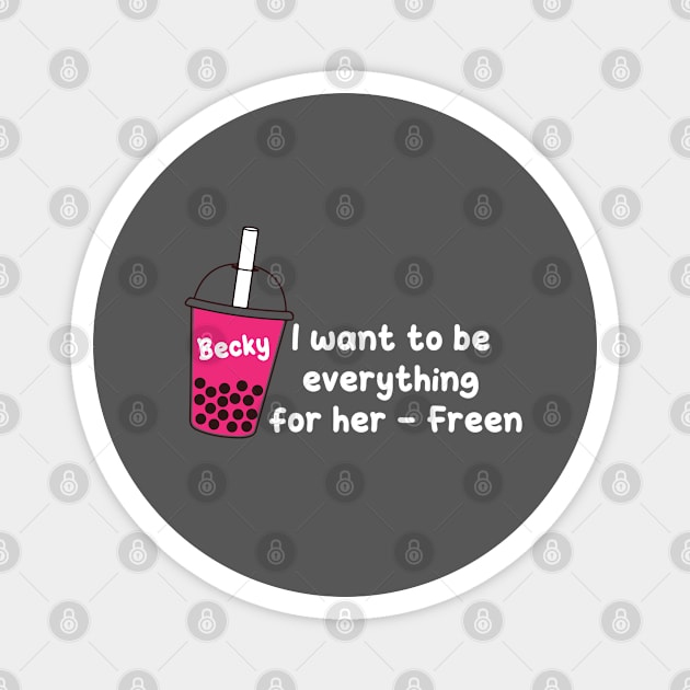 becky to freen Magnet by whatyouareisbeautiful